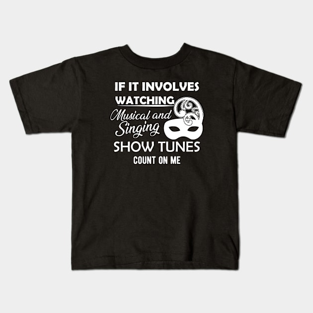 Theatre - Musical and singing show tune Kids T-Shirt by KC Happy Shop